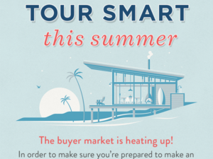 chris-estevez-realtor-Tour smart this summer-THUMB